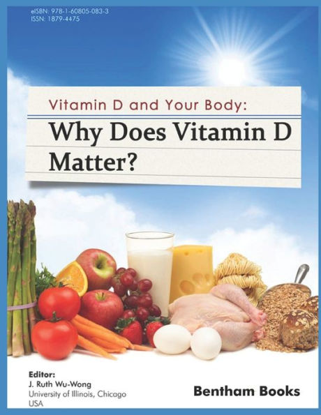 Why Does Vitamin d Matter?: Vitamin D and your Body