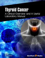 Title: Thyroid Cancer: A Clinical Overview and a Useful Laboratory Manual, Author: Silvia Editor:  Cantara