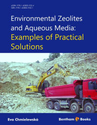 Title: Environmental Zeolites and Aqueous Media: Examples of practical solutions, Author: Eva Chmielewská