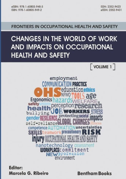 Changes in the World of Work and Impacts on Occupational Health and Safety: Frontiers in Occupational Health and Safety