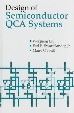 Design of Semiconductor QCA Systems