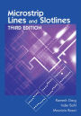 Microstrip Lines and Slotlines, Third Edition