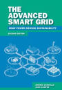 The Advanced Smart Grid: Edge Power Driving Sustainability, Second Edition