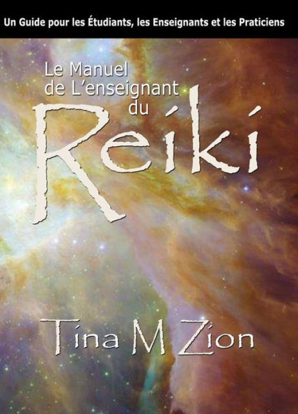 Le Manuel de l'enseignant du Reiki