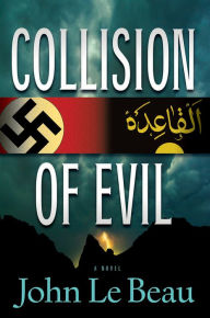 Title: Collision of Evil, Author: Rita Engebretsen