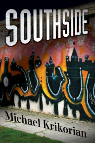 Title: Southside, Author: Michael Krikorian