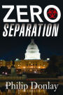 Zero Separation: A Novel