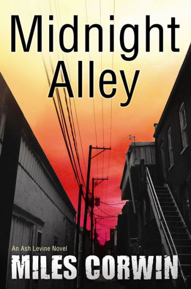 Midnight Alley: An Ash Levine Thriller
