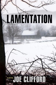 Title: Lamentation, Author: Joe Clifford