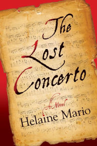 Title: The Lost Concerto, Author: Helaine Mario