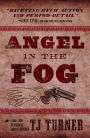 Angel in the Fog