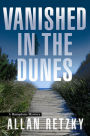 Vanished In The Dunes