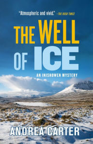 Title: The Well of Ice, Author: Andrea Carter