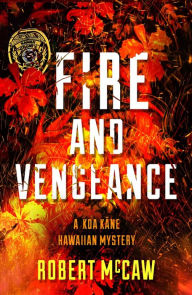 Free download ebook pdf file Fire and Vengeance 9781608093687 by Robert McCaw 