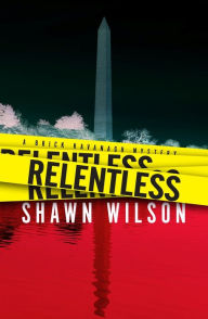 Title: Relentless, Author: Shawn Wilson