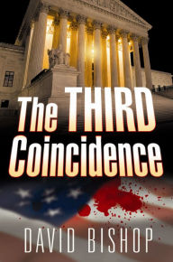 Title: The Third Coincidence, Author: David Bishop