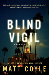 Free pdf ebook downloads online Blind Vigil by Matt Coyle iBook