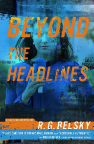 Title: Beyond the Headlines, Author: R. G. Belsky