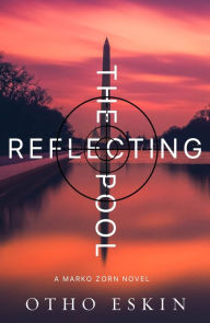 Title: The Reflecting Pool, Author: Otho Eskin