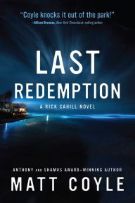Free bestseller ebooks download Last Redemption by Matt Coyle, Matt Coyle 9781608095193 ePub RTF