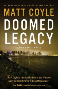 Download books free for kindle fire Doomed Legacy by Matt Coyle, Matt Coyle 9781608094790 (English literature) CHM