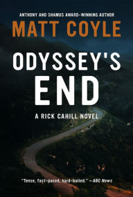 Title: Odyssey's End, Author: Matt Coyle