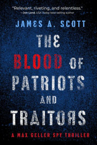 Epub book downloads The Blood of Patriots and Traitors