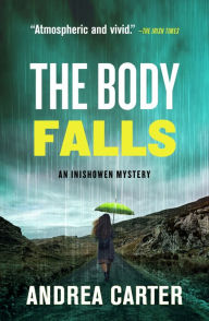 Title: The Body Falls, Author: Andrea Carter