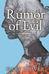 Download ebook for itouch Rumor of Evil: A Novel (English Edition)  9781608095933 by Gary Braver