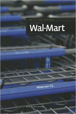 The Story of Wal-Mart