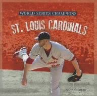 Title: St. Louis Cardinals, Author: Sara Gilbert