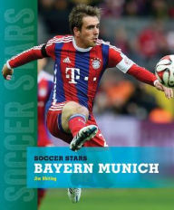 Title: Bayern Munich, Author: Jim Whiting