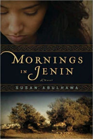 Title: Mornings in Jenin, Author: Susan Abulhawa