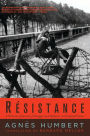 Résistance: A Woman's Journal of Struggle and Defiance in Occupied France