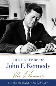 Title: The Letters of John F. Kennedy, Author: John F. Kennedy