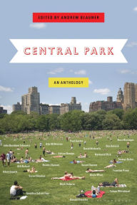 Title: Central Park: An Anthology, Author: Andrew Blauner