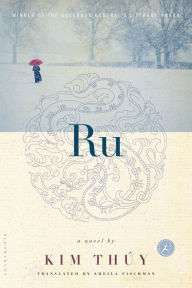 Title: Ru, Author: Kim Thúy