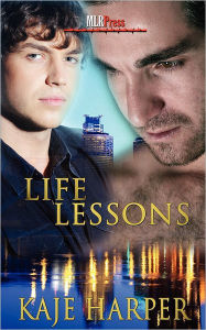 Title: Life Lessons (Life Lessons Series #1), Author: Kaje Harper