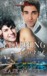 Title: Learning Curve (Life Lessons Series #4), Author: Kaje Harper