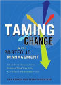 Taming Change with Portfolio Management: Unify Your Organization, Sharpen Your Strategy, and Create Measurable Value