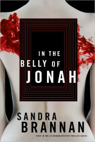 Title: In the Belly of Jonah (Liv Bergen Series #1), Author: Sandra Brannan