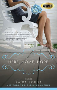 Title: Here, Home, Hope, Author: Kaira Rouda