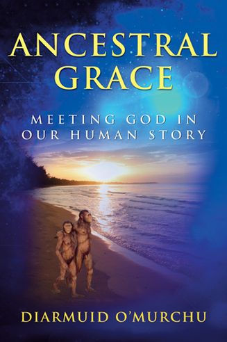 Ancestral Grace: Meeting God in Our Human Story