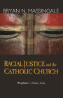 Racial Justice and the Catholic Church