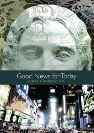 Title: Good News for Today, Author: MM Joseph R. Veneroso