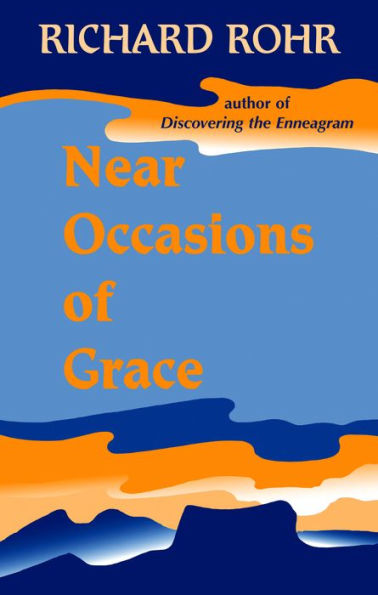 Near Occasions of Grace