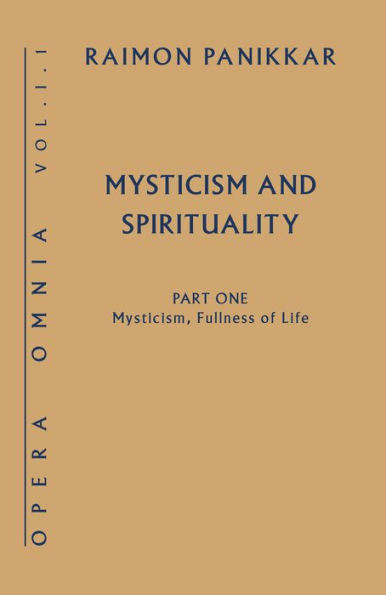 Mysticism, Fullness of Life