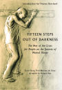 Fifteen Steps Out of Darkness: The Way of the Cross for People on the Journey of Mental Illness