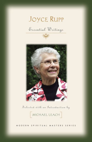 Joyce Rupp : Essential Writings
