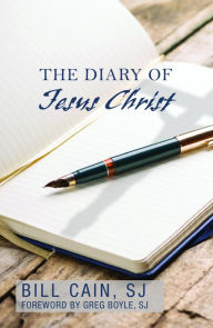 Title: The Diary of Jesus Christ, Author: SJ Cain